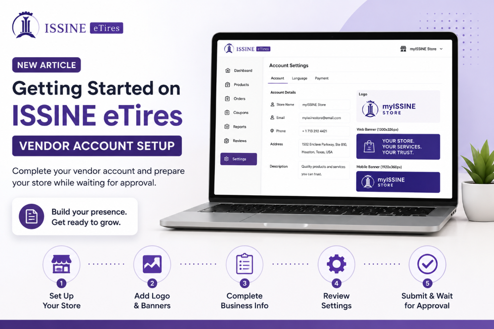 Getting Started on ISSINE eTires: Vendor Account Setup