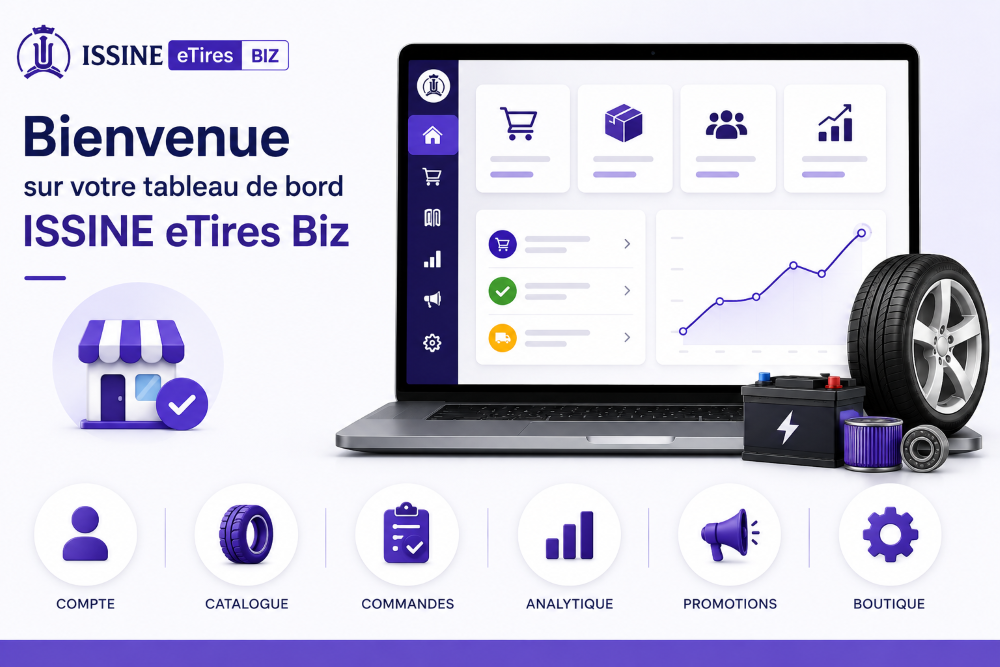 Bienvenue sur votre tableau de bord ISSINE eTires Biz
